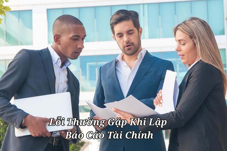 lỗi khi lập báo cáo tài chính